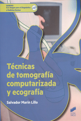 TCNICAS DE TOMOGRAFA COMPUTARIZADA Y ECOGRAFA