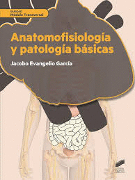 ANATOMOFISIOLOGA Y PATOLOGA BSICAS