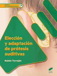 ELECCIN Y ADAPTACIN DE PRTESIS AUDITIVAS