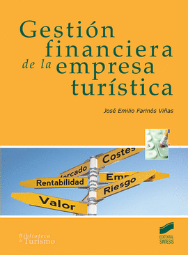 GESTI�N FINANCIERA DE LA EMPRESA TUR�STICA