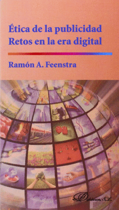 ETICA DE LA PUBLICIDAD RETOS EN LA ERA DIGITAL
