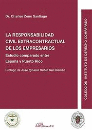 LA RESPONSABILIDAD CIVIL EXTRACONTRACTUAL DE LOS EMPRESARIOS