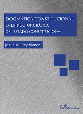 DOGMTICA CONSTITUCIONAL. LA ESTRUCTURA BSICA DEL ESTADO CONSTITUCIONAL