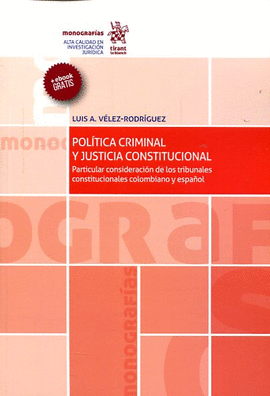 POL�TICA CRIMINAL Y JUSTICIA CONSTITUCIONAL