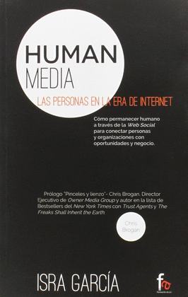 HUMAN MEDIA LAS PERSONAS EN LA ERA DE INTERNET