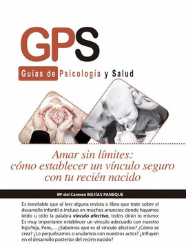 AMAR SIN LIMITES.COMO ESTABLECER VINCULOS SEGURO CON TU RECIEN NACIDO