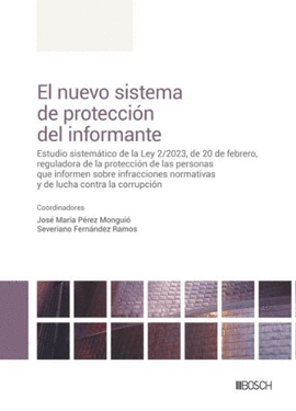EL NUEVO SISTEMA DE PROTECCIN DEL INFORMANTE