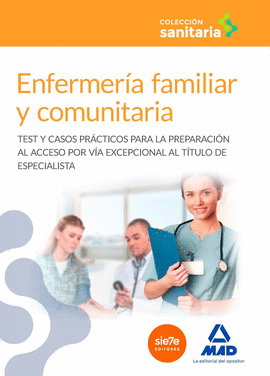 ENFERMERA FAMILIAR Y COMUNITARIA