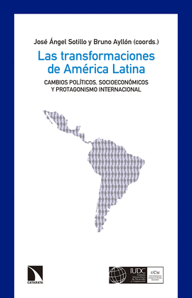 LAS TRANSFORMACIONES DE AMRICA LATINA