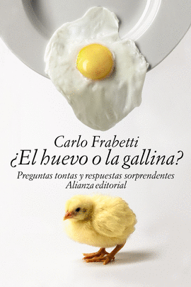 �EL HUEVO O LA GALLINA?