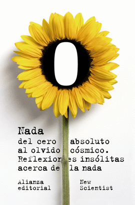 NADA DEL CERO ABSOLUTO AL OLVIDO C�SMICO