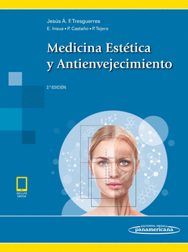 MEDICINA ESTTICA Y ANTIENVEJECIMIENTO