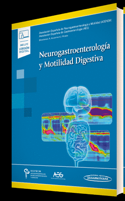 NEUROGASTROENTEROLOG�A Y MOTILIDAD DIGESTIVA