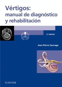 VRTIGOS: MANUAL DE DIAGNSTICO Y REHABILITACIN