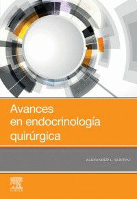 AVANCES EN ENDOCRINOLOGA QUIRRGICA