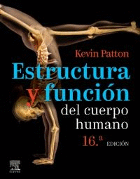 ESTRUCTURA Y FUNCION DEL CUERPO HUMANO