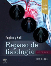 GUYTON Y HALL REPASO DE FISIOLOGIA MEDICA