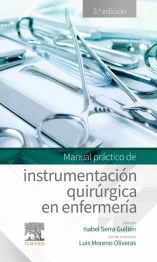 MANUAL PRACTICO DE INSTRUMENTACION QUIRURGICA EN ENFERMERIA