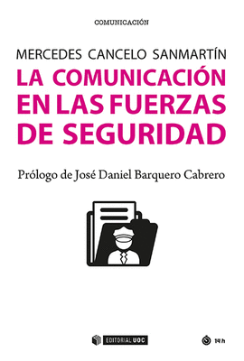 LA COMUNICACION EN LAS FUERZAS DE SEGURIDAD