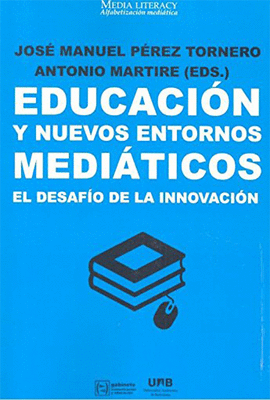 EDUCACIN Y NUEVOS ENTORNOS MEDITICOS