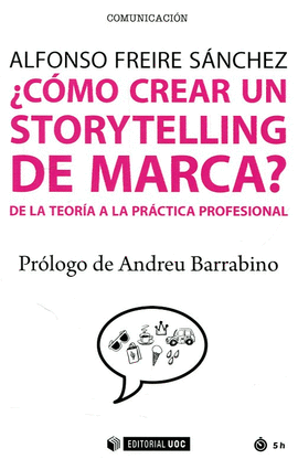 �COMO CREAR UN STORYTELLING DE MARCA?
