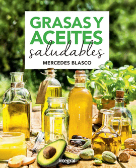 GRASAS Y ACEITES SALUDABLES