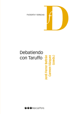 DEBATIENDO CON TARUFFO