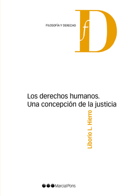 LOS DERECHOS HUMANOS. UNA CONCEPCIN DE LA JUSTICIA