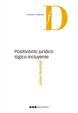 POSITIVISMO JUR�DICO L�GICO-INCLUYENTE
