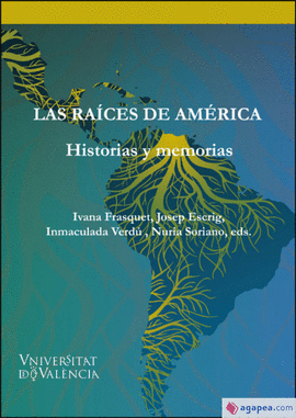 LAS RA�CES DE AM�RICA