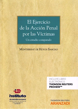 EL EJERCICIO DE LA ACCI�N PENAL POR LAS V�CTIMAS