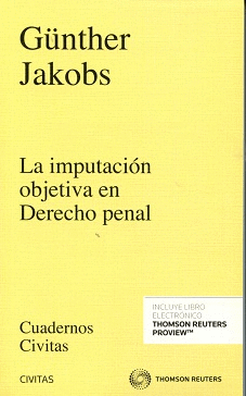 LA IMPUTACION OBJETIVA EN DERECHO PENAL