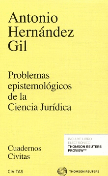 PROBLEMAS EPISTEMOLOGICOS DE LA CIENCIA JURIDICA