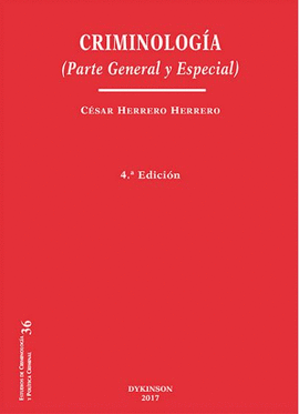CRIMINOLOG�A. PARTE GENERAL Y ESPECIAL