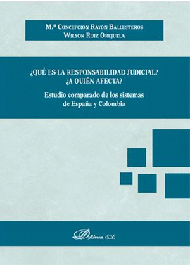 QU ES LA RESPONSABILIDAD JUDICIAL? A QUIN AFECTA?