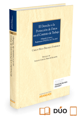 EL DERECHO A LA PROTECCIN DE DATOS EN EL CONTRATO DE TRABAJO (PAPEL + E-BOOK)