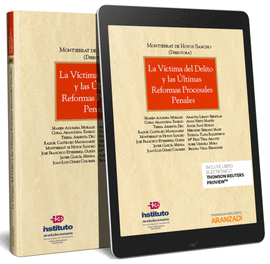 LA VCTIMA DEL DELITO Y LAS LTIMAS REFORMAS PROCESALES PENALES  + E-BOOK