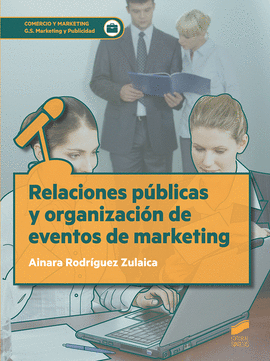 RELACIONES PBLICAS Y ORGANIZACIN DE EVENTOS DE MARKETING