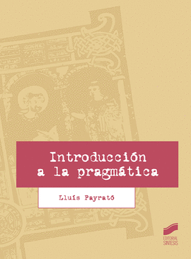 INTRODUCCION A LA PRAGMATICA