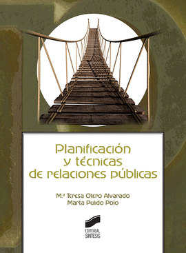 PLANIFICACI�N Y T�CNICAS DE RELACIONES P�BLICAS