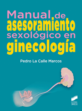 MANUAL DE ASESORAMIENTO SEXOLGICO EN GINECOLOGA