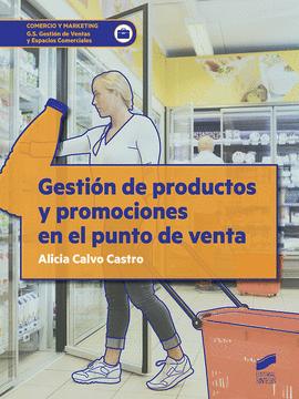 GESTIN DE PRODUCTOS Y PROMOCIONES EN EL PUNTO DE VENTA