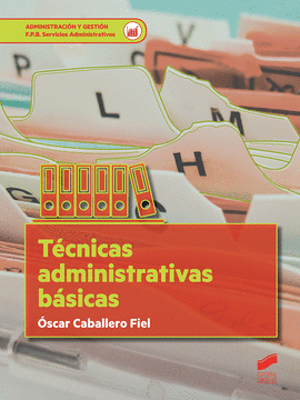 TECNICAS ADMINISTRATIVAS BASICAS