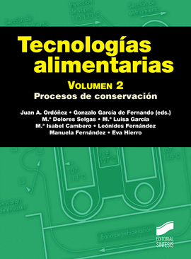 TECNOLOGIAS ALIMENTARIAS. VOLUMEN 2