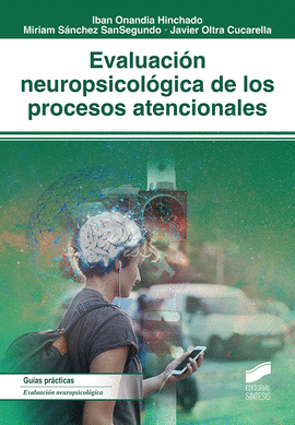 EVALUACIN NEUROPSICOLGICA DE LOS PROCESOS ATENCIONALES
