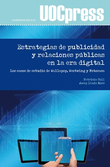 ESTRATEGIAS DE PUBLICIDAD Y RELACIONES PBLICAS EN LA ERA DIGITAL