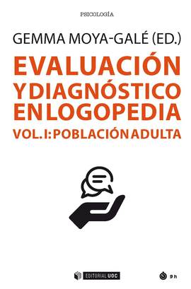 EVALUACIN Y DIAGNSTICO EN LOGOPEDIA (VOL I)