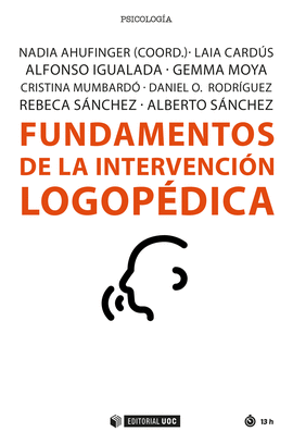 FUNDAMENTOS DE LA INTERVENCION LOGOPEDICA