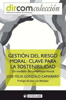 GESTION DEL RIESGO MORAL CLAVE PARA LA SOSTENIBILIDAD
