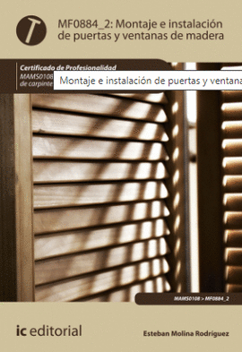 MF0884_2 MONTAJE E INSTALACION DE PUERTAS Y VENTANAS DE MADERA